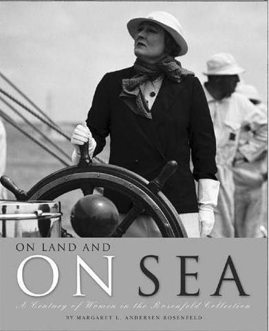 On Land and On Sea by Margaret Andersen Rosenfeld