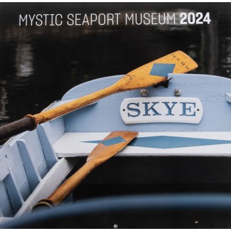 2024 Mystic Seaport Calendar